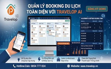 Phần Mềm Quản Lý Booking Du Lịch Chuyên Nghiệp | Travelop AI